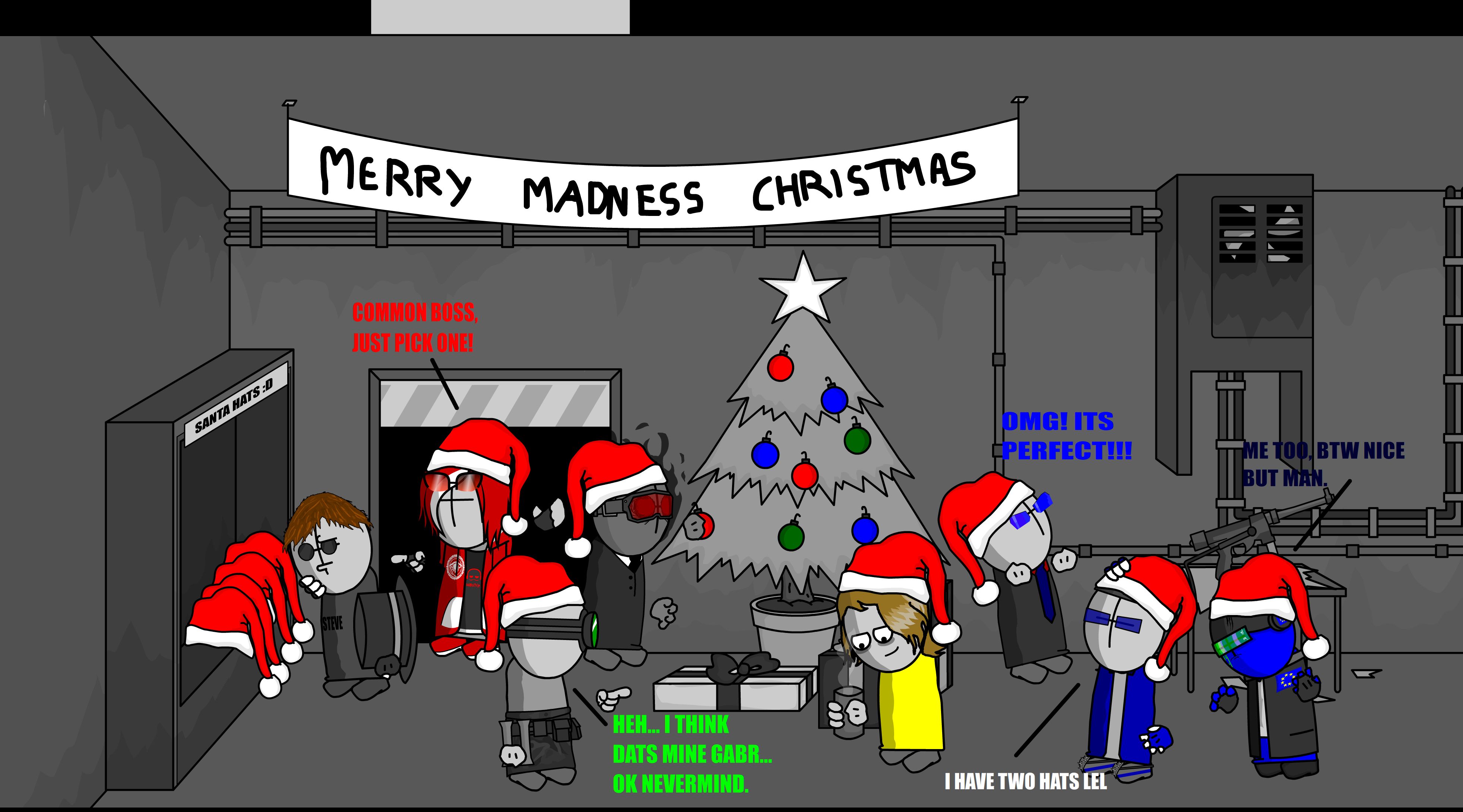 Merry Madness Christmas!