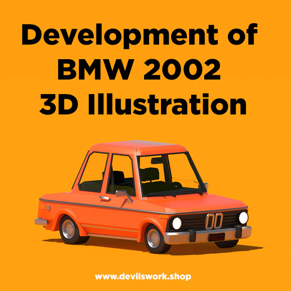 Development of lowpoly BMW 2002