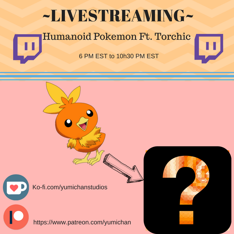 6804936_153324588663_LIVESTREAMINGHumanoidPokemonFt.Torchic080218.png