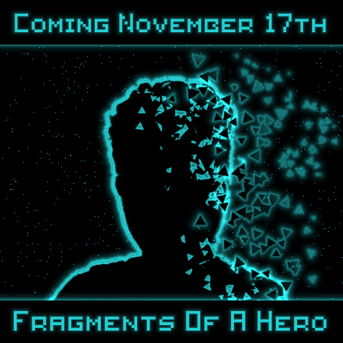 5828154_154225343633_FragmentsOfAHero.jpg