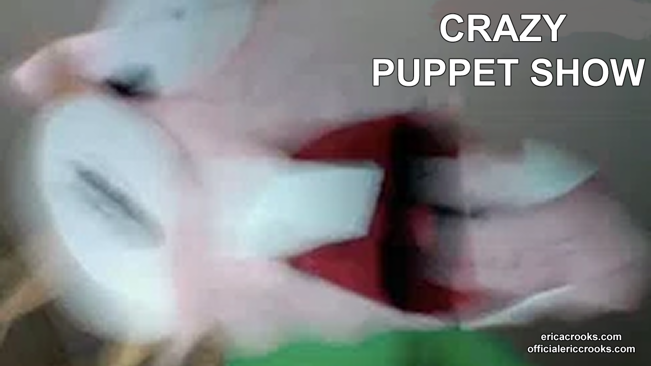 Crazy Puppet Show