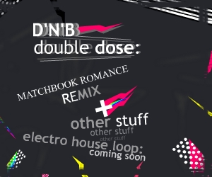 DNB Double Dose!