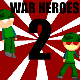 War Heroes 2 :DDDD