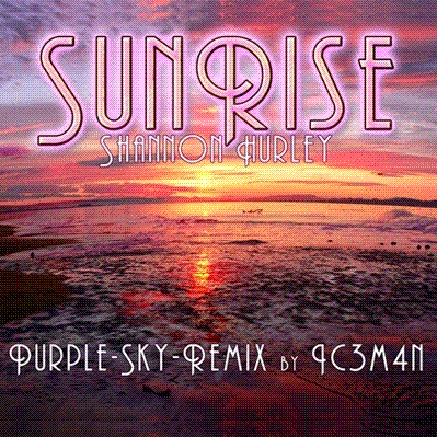 Latest Release: Sunrise (Purple Sky)