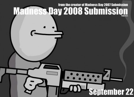 Madness Day