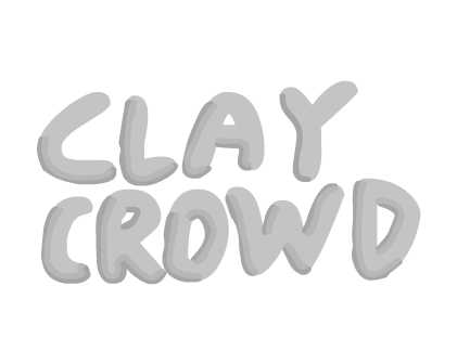 ----------------#----Clay Crowd!----#----------------------------------------------------------------------------------------