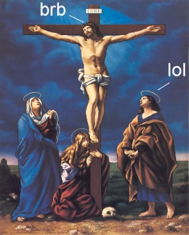 jesuses last wurds :3