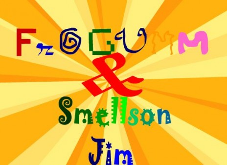 Frogumm & Smellson Jim