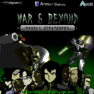 War and Beyond : Deadly Strategies goes live on Newgrounds