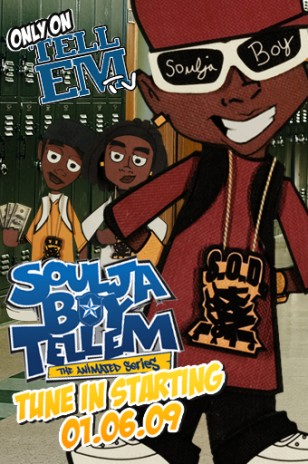 Soulja Boy Tell 'Em: The Animated Series