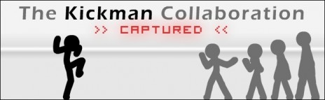 The Kickman Collaboration: Captured