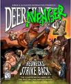 here is deer avenger 4