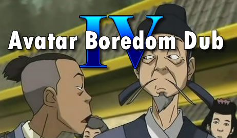 Avatar Boredom Dub 4 Out!