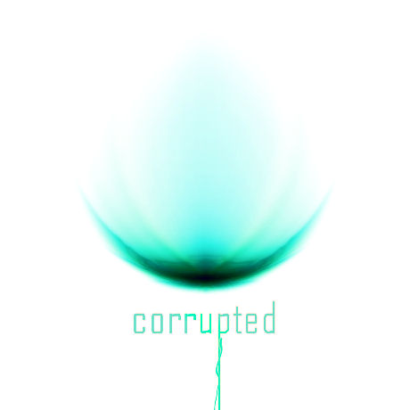 Corrupted