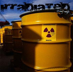 Irradiated!