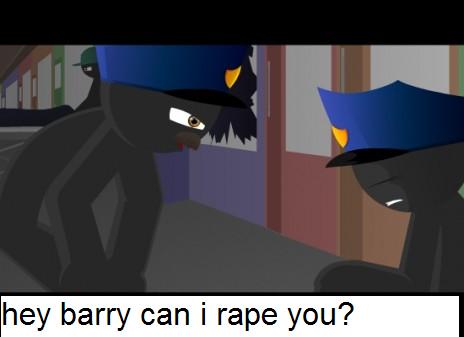 LOL barry is going to get raped. please comment