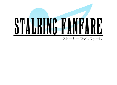 Stalking Fanfare