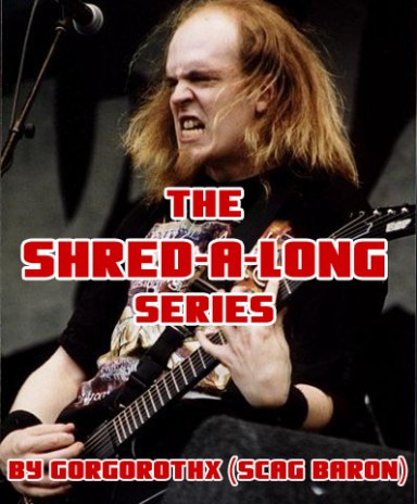 Shred-A-Long Series!