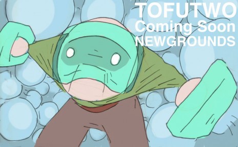 TOFUTWO Coming Soon.