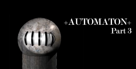 Automaton Part 3