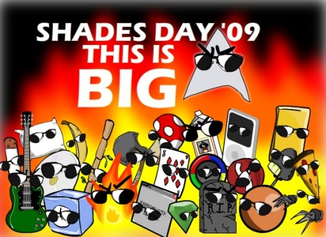 Shades Day '09