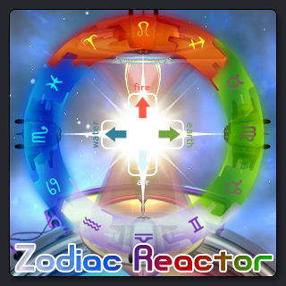 !(>_<)! Zodiac Reactor