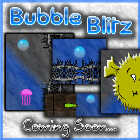 Bubble Blitz has been unleashed!!!