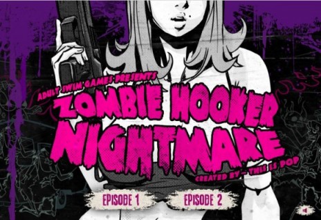 ZOMBIE HOOKER NIGHTMARE!