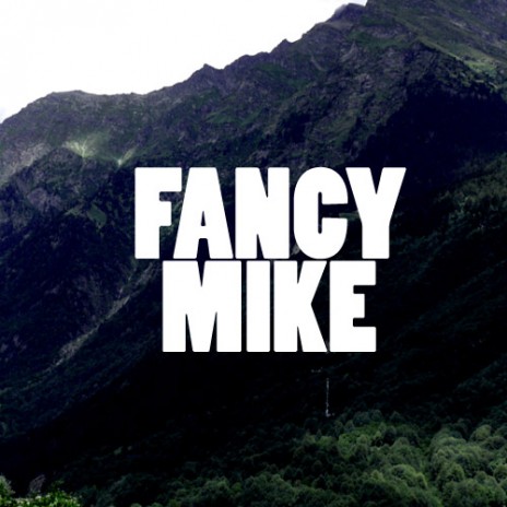 Fancy Mike EP