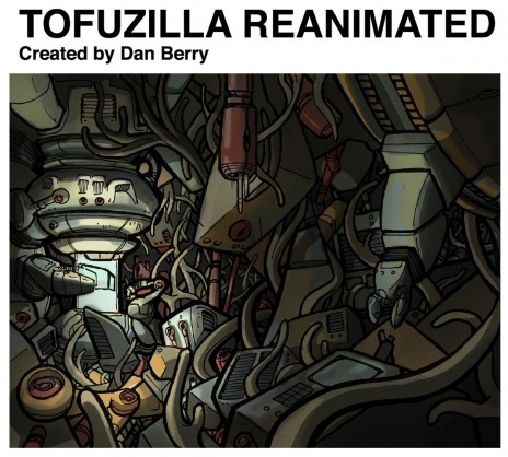 TOFUZILLA REANIMATED Backgrounds