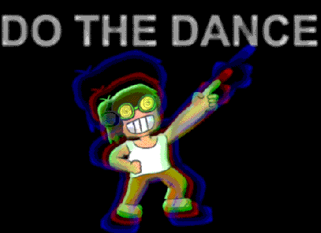 DO THE DANCE