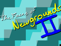 The Faces of Newgrounds 2!!!!