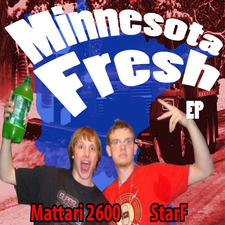 StarF & Mattari 2600 - Minnesota Fresh