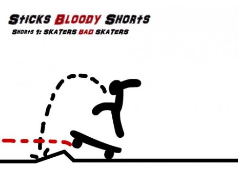 Sticks Bloody Shorts in comming :D