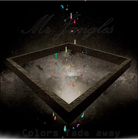 [Album] - Colors Fade Away.    (1) 04/04/10