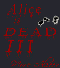 Alice is Dead 3