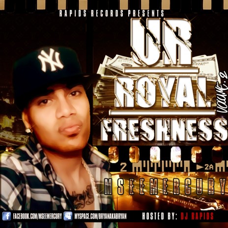 Ur Royal Freshness The Mixtape Vol.2