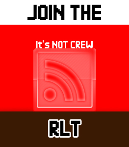 Join the RLT (not crew)