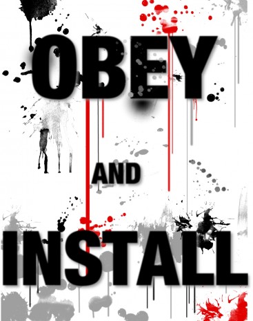 OBEY AND INSTALL