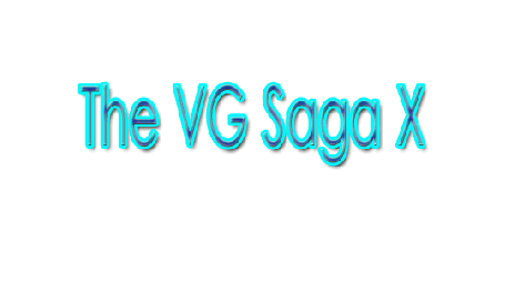 The VG Saga X