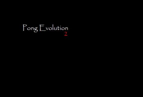 PONG EVOLUTION 2!!!!!!!!!!!