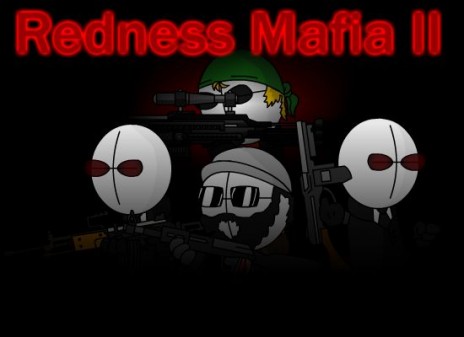 Redness Mafia II