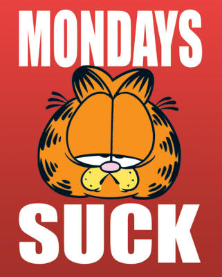 Monday being sucky again?