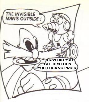 The Invisible Man's Outside!