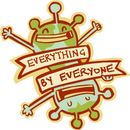 Everything by Everyone Poster