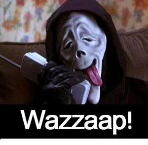 WAAZZAAP!!!!!!!!!