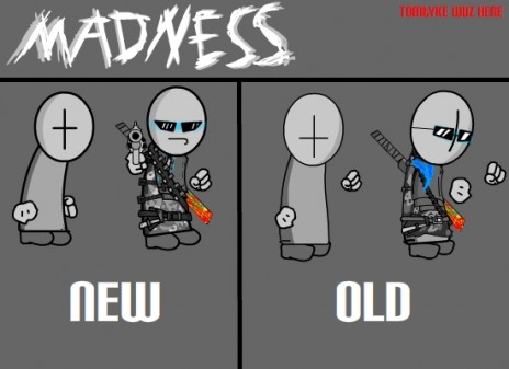 New madness stuff