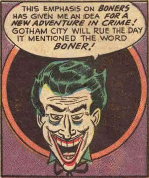 The Joker has a boner for BatMan