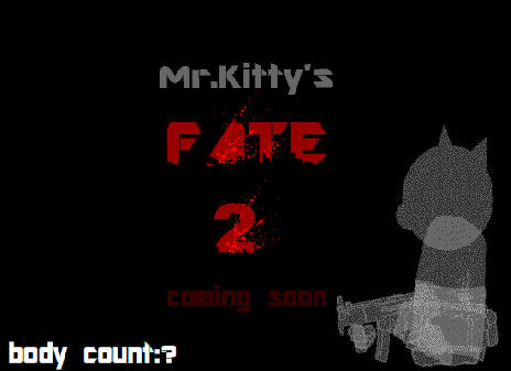 Mr.kitty's fate 2