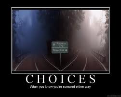 Choices